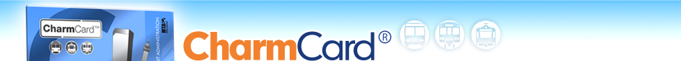 CharmCard: The reusable fare payment card that's fast, easy and secure.